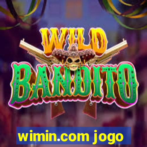 wimin.com jogo